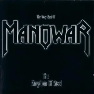 Manowar-The Kingdom of Steel-The Very Best of