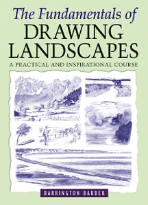 The Fundamentals of Drawing Landscapes, Kindle Edition
