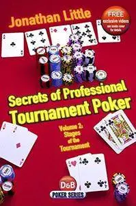 Secrets of Professional Tournament Poker, Volume 2 (Repost)