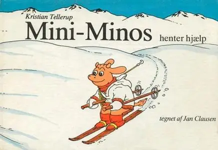 «Mini-Minos #3: Mini-Minos henter hjælp» by Kristian Tellerup