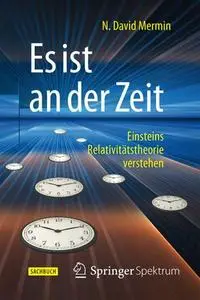 Es ist an der Zeit: Einsteins Relativitätstheorie verstehen (Repost)