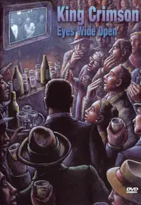 King Crimson - Eyes Wide Open (2009) [Repost]