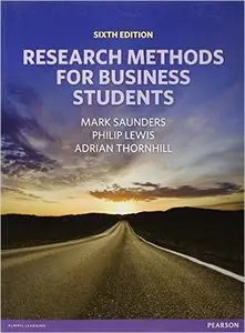 Research Methods for Business Students, 6th Edition
