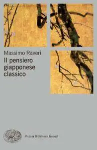 Massimo Raveri - Il pensiero giapponese classico (Repost)