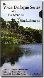 The Voice Dialogue Series with Hal and Sidra Stone