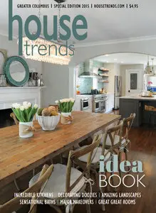 Housetrends Greater Columbus - Idea Book Special 2015