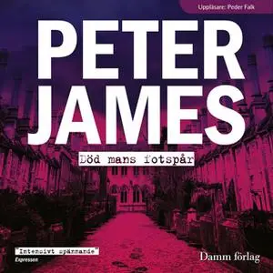 «Död mans fotspår» by Peter James