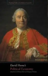 David Hume's Political Economy (Routledge Studies in the History of Economics)
