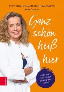 Daniela Paepke - Ganz schön heiß hier