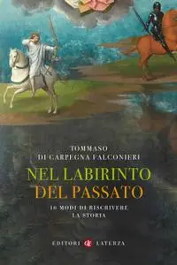 Tommaso di Carpegna Falconieri - Nel labirinto del passato