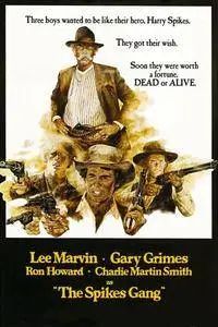 The Spikes Gang (1974)