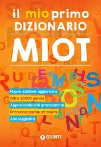 Roberto Mari - Il mio primo dizionario. Miot 2021
