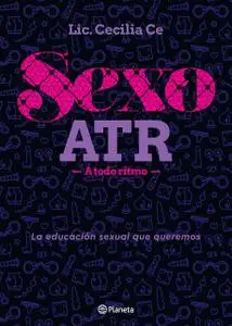 Sexo ATR - A todo ritmo: la educación sexual que queremos