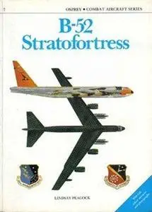 B-52 Stratofortress (Osprey Combat Aircraft 7) (Repost)