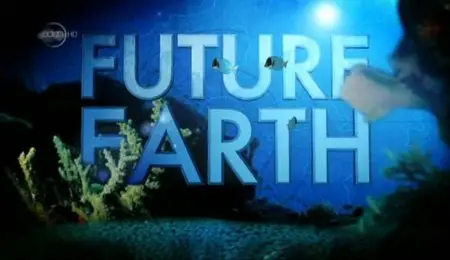 UKTV - Future Earth (2009)