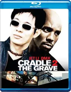 Cradle 2 the Grave (2003)