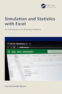 Simulation and Statistics with Excel