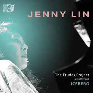 Jenny Lin - The Etudes Project, Vol. 1: Iceberg (2019) [Official Digital Download 24/192]