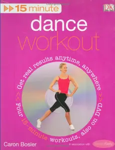15-Minute Dance Workout (15 Minute Fitness) [Repost]