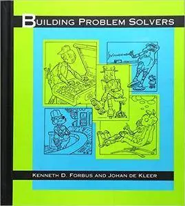 Building Problem Solvers (Repost)