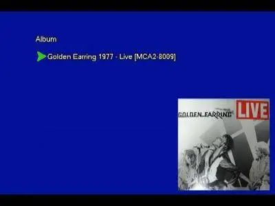 Golden Earring - Live! (1977) [Vinyl Rip 16/44 & mp3-320 + DVD] Re-up