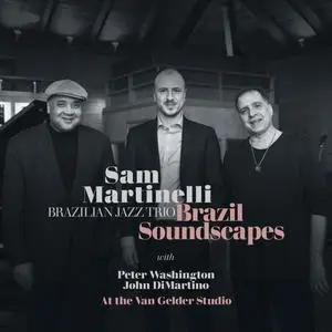 Sam Martinelli - Brazil Soundscapes (2024) [Official Digital Download 24/96]