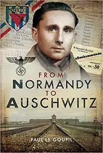 From Normandy to Auschwitz