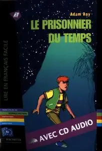 Le prisonnier du temps (1CD audio)