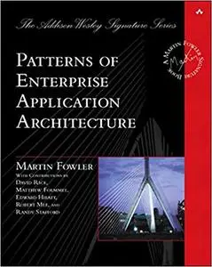Patterns of Enterprise Application Architecture (Repost)