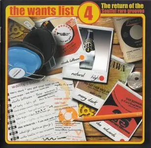 VA - The Wants List 4: The Return Of The Soulful Rare Grooves (2018)