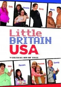 "Little Britain USA"  S01 (2008)