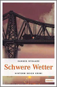 Schwere Wetter - Hannes Nygaard