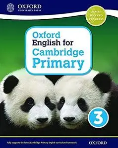 Oxford English for Cambridge Primary Student Book 3 (International Primary)