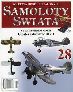 Gloster Gladiator Mk 1 (Samoloty Swiata №28)
