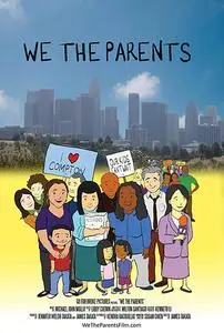 We the Parents (2013)