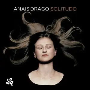 Anais Drago - Solitudo (2021) [Official Digital Download 24/96]