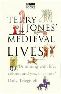 Terry Jones' Medieval Lives [Repost]