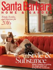 Santa Barbara Magazine - Home & Garden 2016