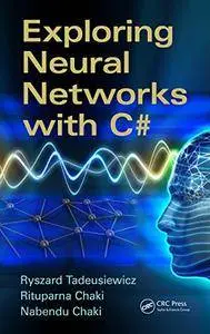 Exploring Neural Networks with C# (Repost)
