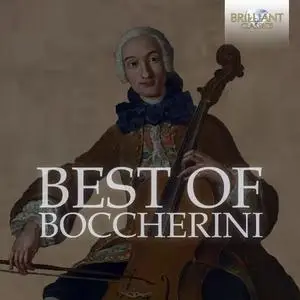 Enrico Bronzi, La Magnifica Comunità, I Virtuosi della Rotonda, Ensemble Claviere - Best of Boccherini (2021)