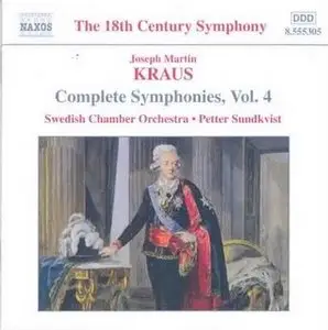 Kraus - The Complete Symphonies, Vol.3 & Vol.4