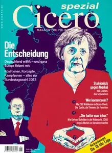 Cicero Magazin für politische Kultur Spezial zur Wahl Die Entscheidung Juni No 01 2013