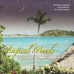 Fridrik Karlsson - Magical Moods (2012)
