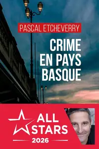 Pascal Etcheverry, "Crime en Pays basque"