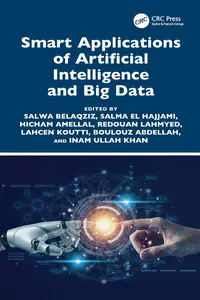 Smart Applications of Artificial Intelligence and Big Data