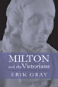 Milton and the Victorians
