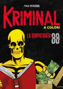 Kriminal 088 - La rimpatriata (RCS 2022-04)