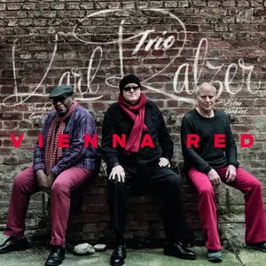 Karl Ratzer Trio - Vienna Red (2025) [Official Digital Download]
