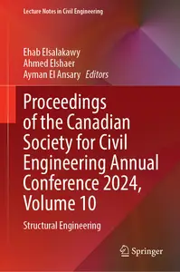 Proceedings of the Canadian Society for Civil Engineering Annual Conference 2024