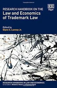 Research Handbook on the Law and Economics of Trademark Law
